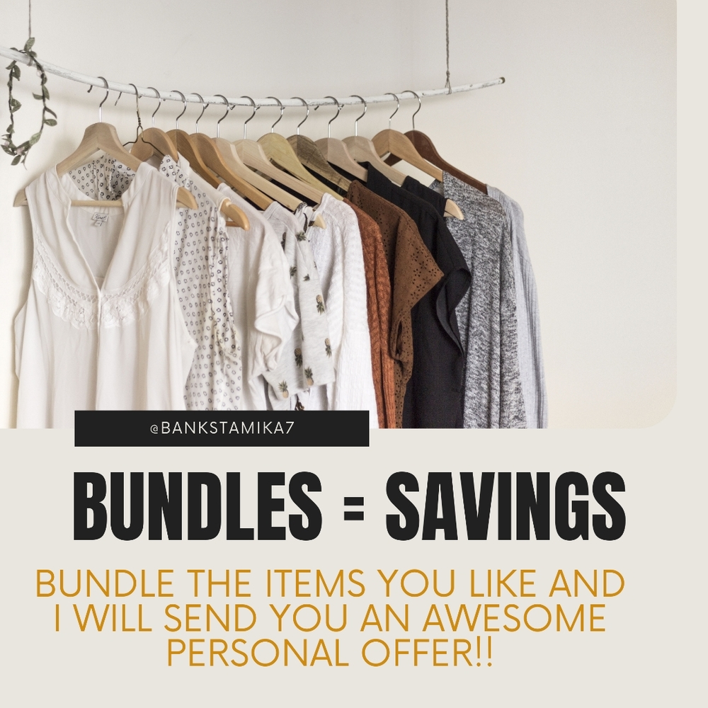 Bundle for extra savings!!!!